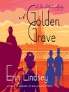 Cover image for A Golden Grave